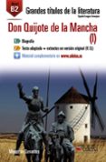 don quijote de la mancha (i): lectura graduada - b2-miguel de cervantes saavedra-9788490817018 don quijote de la mancha (i): lectura graduada - b2-miguel de cervantes saavedra-9788490817018