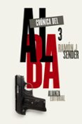 cronica del alba, 3-ramon j. sender-9788491044918 cronica del alba, 3-ramon j. sender-9788491044918