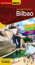 bilbao 2018 (5ª ed.) (guiarama compact)-iñaki gomez-9788491580218 bilbao 2018 (5ª ed.) (guiarama compact)-iñaki gomez-9788491580218