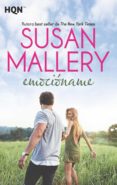 emocióname (ebook)-susan mallery-9788491700418 emocióname (ebook)-susan mallery-9788491700418