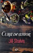 cura de amor (ebook)-jill shalvis-9788491885818 cura de amor (ebook)-jill shalvis-9788491885818