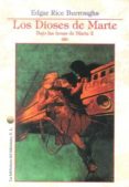 los dioses de marte: bajo las lunas de marte 2-edgar rice burroughs-9788492492718 los dioses de marte: bajo las lunas de marte 2-edgar rice burroughs-9788492492718