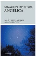 sanacion espiritual angelica-9788492545018 sanacion espiritual angelica-9788492545018