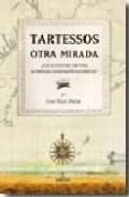 tartessos, otra mirada-jose f. ruiz mata-9788492573318 tartessos, otra mirada-jose f. ruiz mata-9788492573318