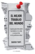 el mejor trabajo del mundo (ebook)-david topi-9788492635818 el mejor trabajo del mundo (ebook)-david topi-9788492635818