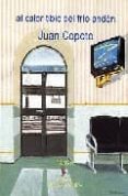 al calor tibio del frio anden-juan copete-9788493274818 al calor tibio del frio anden-juan copete-9788493274818