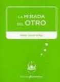 la mirada del otro-9788493811518 la mirada del otro-9788493811518