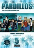 pardillos: quinta temporada-carlos azaustre-9788493826918 pardillos: quinta temporada-carlos azaustre-9788493826918