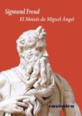 el moises de miguel angel-sigmund freud-9788493864118 el moises de miguel angel-sigmund freud-9788493864118