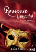 romance inmortal-olga salar-9788494050718 romance inmortal-olga salar-9788494050718