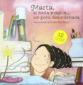 marta el hada magica un poco desordenada-raquel riba rossy-9788494211218 marta el hada magica un poco desordenada-raquel riba rossy-9788494211218