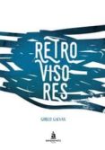 retrovisores-guille galvan-9788494408618 retrovisores-guille galvan-9788494408618