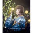 el romance de la via lactea-lafcadio hearn-9788494421518 el romance de la via lactea-lafcadio hearn-9788494421518