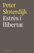 estres i llibertat-peter sloterdijk-9788494468018 estres i llibertat-peter sloterdijk-9788494468018