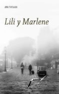lili y marlene (ebook)-9788494494918 lili y marlene (ebook)-9788494494918