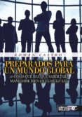 preparados para un mundo global-roman castro-9788494553318 preparados para un mundo global-roman castro-9788494553318