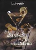 guia peñin de los destilados y cocteleria 2018-jose peñin-9788494817618 guia peñin de los destilados y cocteleria 2018-jose peñin-9788494817618