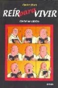 reir para vivir. coctel de chistes-carles vives-9788495186218 reir para vivir. coctel de chistes-carles vives-9788495186218