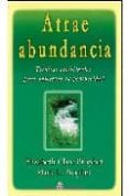 atrae abundancia: tecnicas espirituales para aumentar tu prosperi dad-mark l. prophet-9788495513618 atrae abundancia: tecnicas espirituales para aumentar tu prosperi dad-mark l. prophet-9788495513618