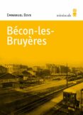 becon-les-bruyeres-emmanuel bove-9788495587718 becon-les-bruyeres-emmanuel bove-9788495587718