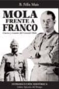mola frente a franco: guerra y muerte del general mola-jaime ignacio del burgo-ignacio del burgo-9788495643018 mola frente a franco: guerra y muerte del general mola-jaime ignacio del burgo-ignacio del burgo-9788495643018