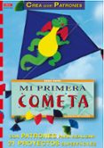 crea con patrones mi primera cometa-gudrun hettinger-9788495873118 crea con patrones mi primera cometa-gudrun hettinger-9788495873118