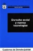 derecho social y nuevas tecnologias-maria del mar serna calvo-9788496228818 derecho social y nuevas tecnologias-maria del mar serna calvo-9788496228818