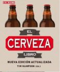 el libro de la cerveza (2ª ed. act.)-tim hampson-9788496669918 el libro de la cerveza (2ª ed. act.)-tim hampson-9788496669918