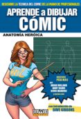 aprende a dibujar comic nº 3: anatomia heroica (5ª ed)-9788496706118 aprende a dibujar comic nº 3: anatomia heroica (5ª ed)-9788496706118