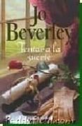 tentar a la suerte-jo beverley-9788496829718 tentar a la suerte-jo beverley-9788496829718
