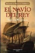 el navio del rey-richard w. woodman-9788496952218 el navio del rey-richard w. woodman-9788496952218
