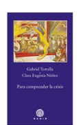 para comprender la crisis-gabriel tortella-gregorio nuñez-9788496974418 para comprender la crisis-gabriel tortella-gregorio nuñez-9788496974418