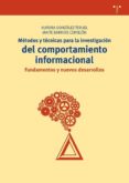 metodos y tecnicas para la investigacion del comportamiento infor macional-aurora gonzalez teruel-maite barrios cerrejon-9788497046718 metodos y tecnicas para la investigacion del comportamiento infor macional-aurora gonzalez teruel-maite barrios cerrejon-9788497046718