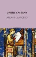 afilar el lapicero-daniel cassany-9788497111218 afilar el lapicero-daniel cassany-9788497111218