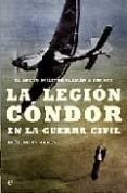 la legion condor en la guerra civil: el apoyo militar aleman a fr anco-raul arias ramos-9788497343718 la legion condor en la guerra civil: el apoyo militar aleman a fr anco-raul arias ramos-9788497343718
