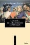 (pe) la españa de la ilustracion-rosa maria perez estevez-9788497390118 (pe) la españa de la ilustracion-rosa maria perez estevez-9788497390118