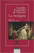 la mojigata-leandro fernandez de moratin-9788497406918 la mojigata-leandro fernandez de moratin-9788497406918