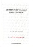 lexicografia especializada: nuevas propuestas-9788497496018 lexicografia especializada: nuevas propuestas-9788497496018