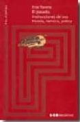 el pasado. instrucciones de uso. historia, memoria, politica-enzo traverso-9788497683418 el pasado. instrucciones de uso. historia, memoria, politica-enzo traverso-9788497683418