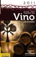 guia del turismo del vino en españa (2011) (guias touring)-rafael arjona molina-9788497769518 guia del turismo del vino en españa (2011) (guias touring)-rafael arjona molina-9788497769518
