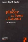 el placer de leer a lacan-juan david nasio-9788497841818 el placer de leer a lacan-juan david nasio-9788497841818