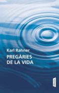 pregaries de la vida-karl rahner-9788498091618 pregaries de la vida-karl rahner-9788498091618