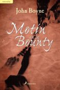 motin en la bounty-john boyne-9788498381818 motin en la bounty-john boyne-9788498381818