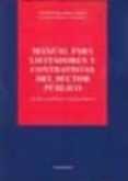 manual para licitadores y contratistas del sector publico: incluy e formularios y jurisprudencia-alberto palomar olmeda-javier vazquez garranzo-9788498493818 manual para licitadores y contratistas del sector publico: incluy e formularios y jurisprudencia-alberto palomar olmeda-javier vazquez garranzo-9788498493818