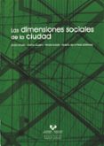 las dimensiones sociales de la ciudad-9788498603118 las dimensiones sociales de la ciudad-9788498603118