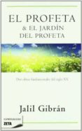 el profeta & el jardin del profeta-jalil gibran-9788498722918 el profeta & el jardin del profeta-jalil gibran-9788498722918