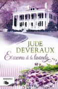el aroma de la lavanda-jude deveraux-9788498728118 el aroma de la lavanda-jude deveraux-9788498728118