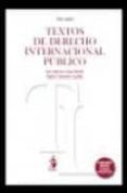 textos de derecho internacional publico-ana gemma lopez martin-9788498900118 textos de derecho internacional publico-ana gemma lopez martin-9788498900118