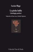 la piedra habla (antologia poetica)-lucian blaga-9788498957518 la piedra habla (antologia poetica)-lucian blaga-9788498957518