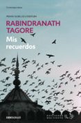 mis recuerdos-rabindranath tagore-9788499082318 mis recuerdos-rabindranath tagore-9788499082318
